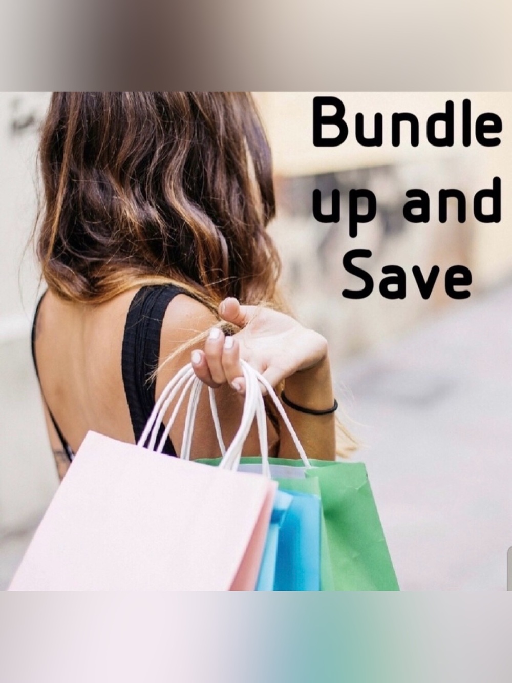 Bundle 2 or More Items & Save on shipping
